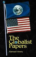 The Globalist Papers