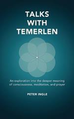 Talks with Temerlen