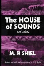 The House of Sounds and Others