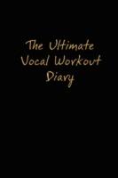 The Ultimate Vocal Workout Diary - Jaime Vendera - cover