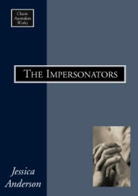 The Impersonators - Jessica Anderson - cover