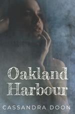 Oakland Harbour Complete Series