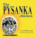 The Pysanka Chicken: We Are All Born Different