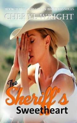 The Sheriff''s Sweetheart - Cheryl Wright - cover