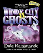 Windy City Ghosts II