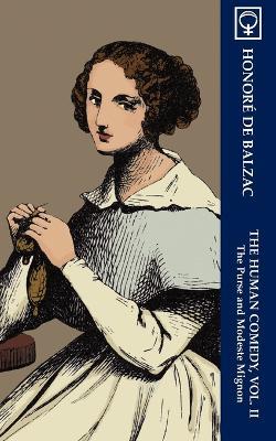 The Human Comedy, Vol. II: The Purse and Modeste Mignon - Honore de Balzac - cover