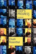 Loop's Progress (The Loop Trilogy: Book One)