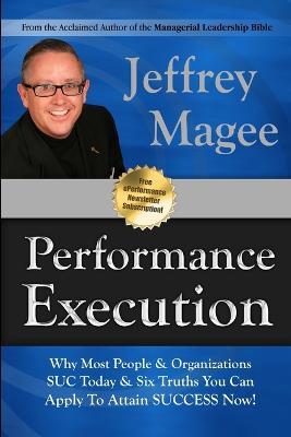 Performance Execution - Jeffrey Magee - cover