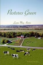 Pastures Green