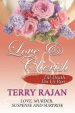 Love & Cherish: Till Death Do Us Part