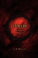 Birth Pangs: Fidelis