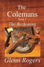 The Colemans: The Reckoning