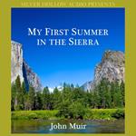 My First Summer in the Sierra