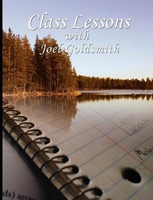 Class Lessons with Joel Goldsmith - Joel S. Goldsmith - cover