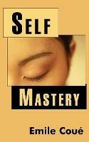 Self Mastery - Emile Coue - cover