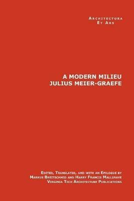 A Modern Milieu - Julius Meier-Graefe - cover
