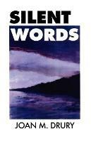 Silent Words - Joan M Drury - cover