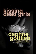 Kissing Dead Girls