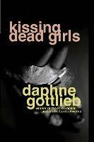 Kissing Dead Girls - Charles Den Tex - cover