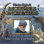 Winslow Hoffner's Incredible Encounters