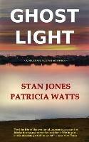 Ghost Light - Stan Jones,Patricia Watts - cover