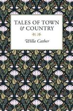 Tales of Town & Country