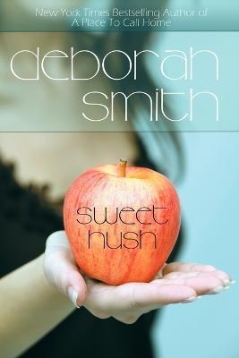 Sweet Hush - Deborah Smith - cover
