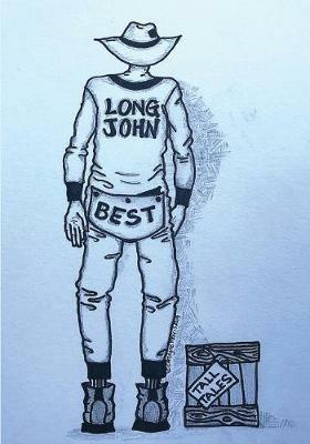 Tall Tales: The Verse of John Albert Best - Long John Best - cover