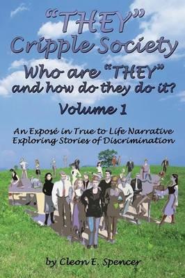 Fine, But Hardly Dandy Volume 1: An Expose in True to Life Narrative - Cleon E. Spencer - cover