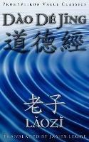 Dao De Jing, or the Tao Te Ching - Lao Tzu Laozi - cover