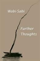 Wabi-Sabi: Further Thoughts - Leonard Koren - cover