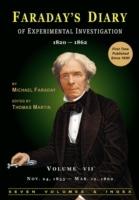 Faraday's Diary of Experimental Investigation - 2nd Edition, Vol. 7 - Michael Faraday - cover