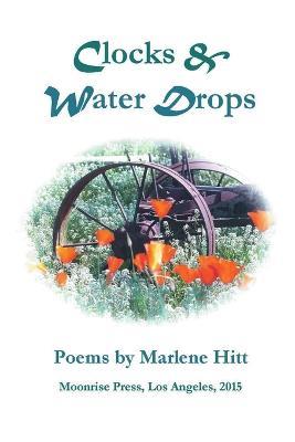 Clocks and Water Drops - Marlene Hitt - cover