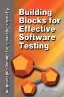 Building Blocks for Effective Software Testing: A Practical Approach to Planning and Execution - Nicole Smith - cover