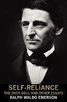 Self-Reliance, the Over-Soul, and Other Essays - Ralph Waldo Emerson - cover