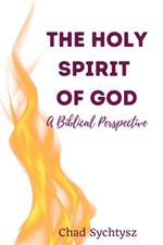 The Holy Spirit of God