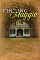 Finding Maggie