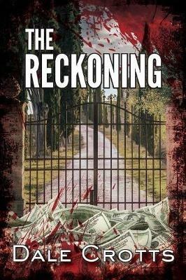 The Reckoning - Dale Crotts - cover