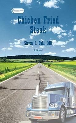 Chicken Fried Steak - Steven Dahl - cover