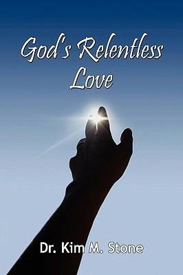 God's Relentless Love - Kim Stone - cover