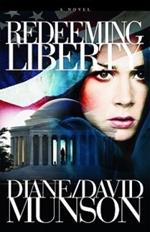 Redeeming Liberty