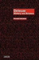 Deleuze: History and Science - Manuel DeLanda - cover