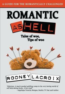 Romantic As Hell - Rodney LaCroix - cover