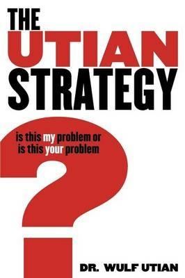 The Utian Strategy - Wulf H Utian - cover