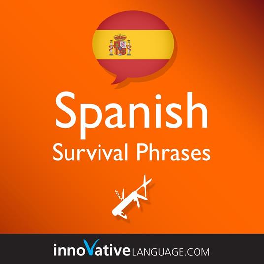 Learn Spanish: Survival Phrases Spanish