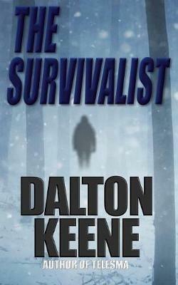 The Survivalist - Dalton Keene - cover