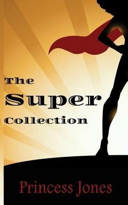 The Super Collection - Princess Jones - cover