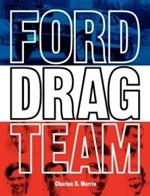 Ford Drag Team