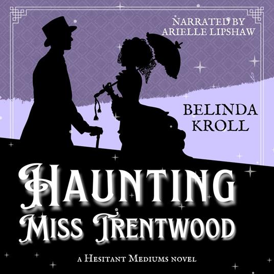 Haunting Miss Trentwood