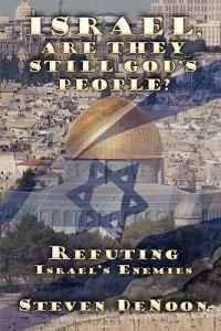 Israel, Are They Still God's People? - Steven Denoon - cover